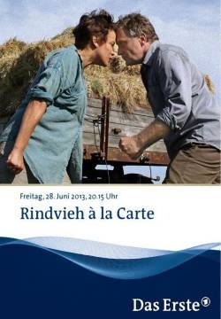 Rindvieh à la carte - L'amore è servito (2011)