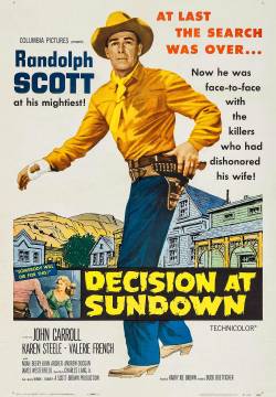 Decision at Sundown - Decisione al tramonto (1957)