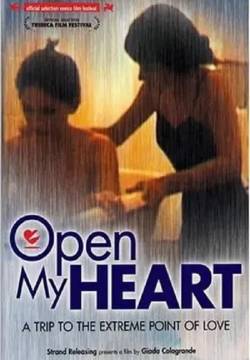 Open my Heart - Aprimi il cuore (2002)