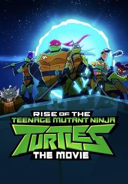 Rise of the Teenage Mutant Ninja Turtles: The Movie - Il destino delle Tartarughe Ninja: Il film (2022)