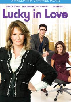 Lucky in Love - Perfetto per me (2014)