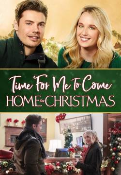 Time for Me to Come Home for Christmas - A casa per Natale (2018)