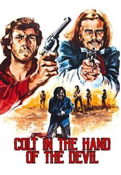 Colt in the hand of the devil - Una colt in mano al diavolo (1973)