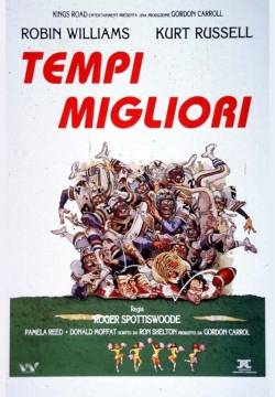 The Best of Times - Tempi migliori (1986)