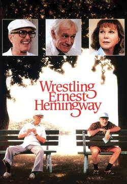 Wrestling Ernest Hemingway - Ricordando Hemingway (1993)