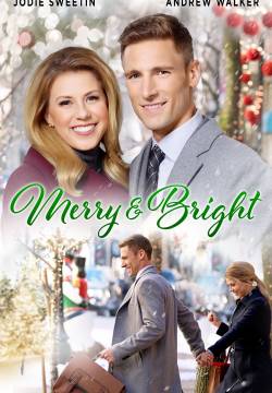 Merry & Bright - Una dolce occasione (2019)