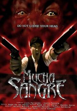Mucha Sangre (2003)