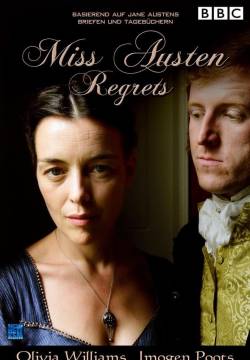 Miss Austen Regrets - Io, Jane Austen (2008)