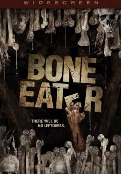 Bone eater - Il divoratore di ossa (2008)