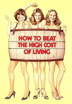 How to Beat the High Cost of Living - Ladre e contente (1980)